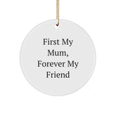 Funny Mum Circle Ornament Gifts from Men to Mum for Christmas Unique Gifts - Image 1